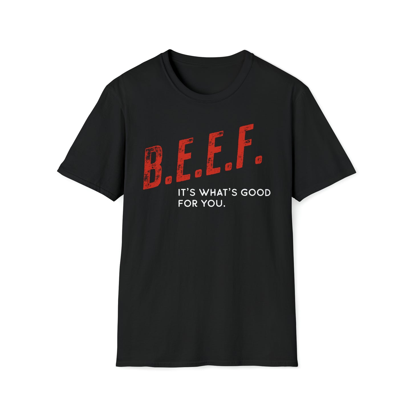 Steak and Leggs B.E.E.F. Tee