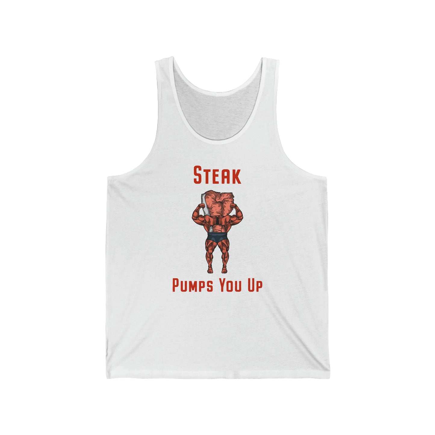 Steak and Leggs Steak Pumps You Up Tank