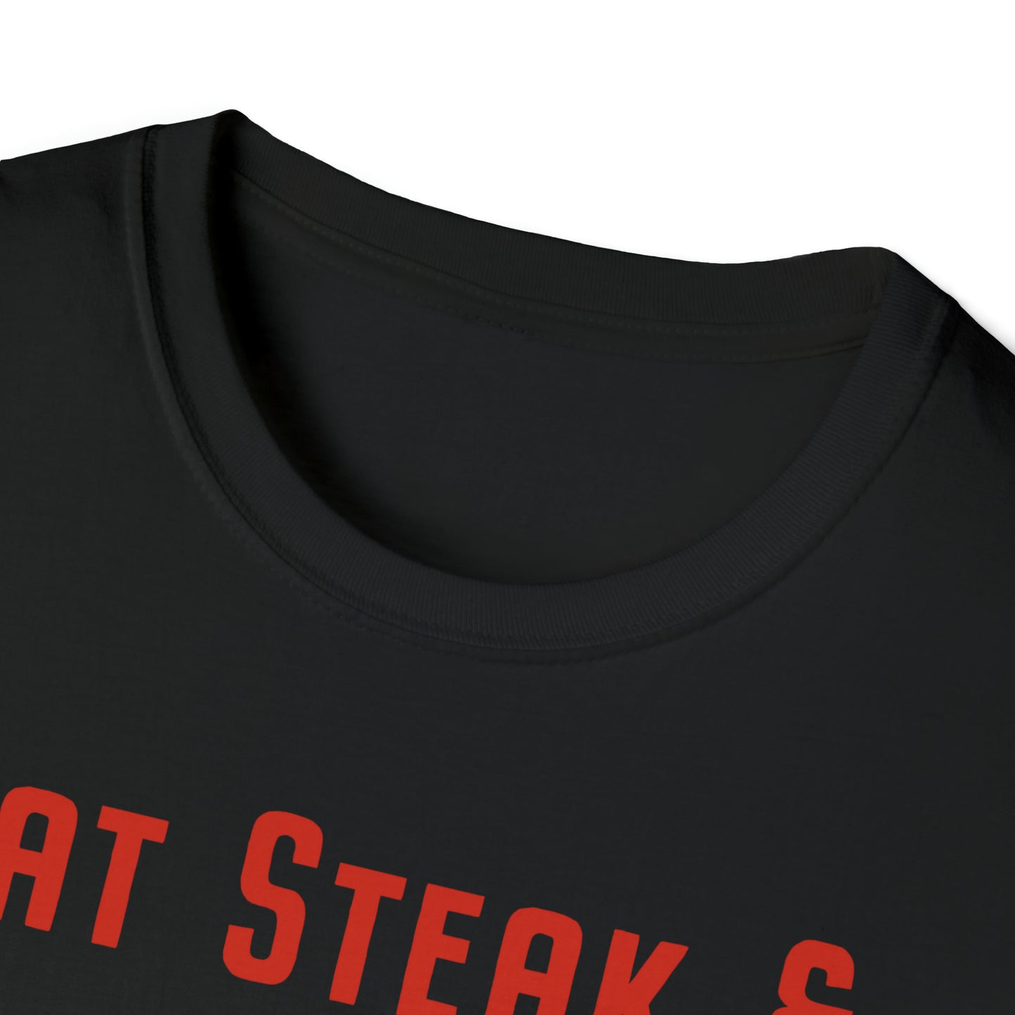 Steak and Leggs Eat Steak & Keep Flexing Tee