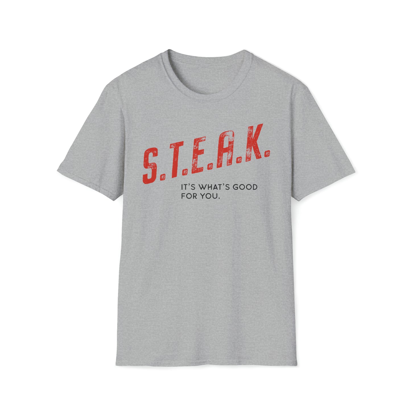 Steak and Leggs S.T.E.A.K. Tee