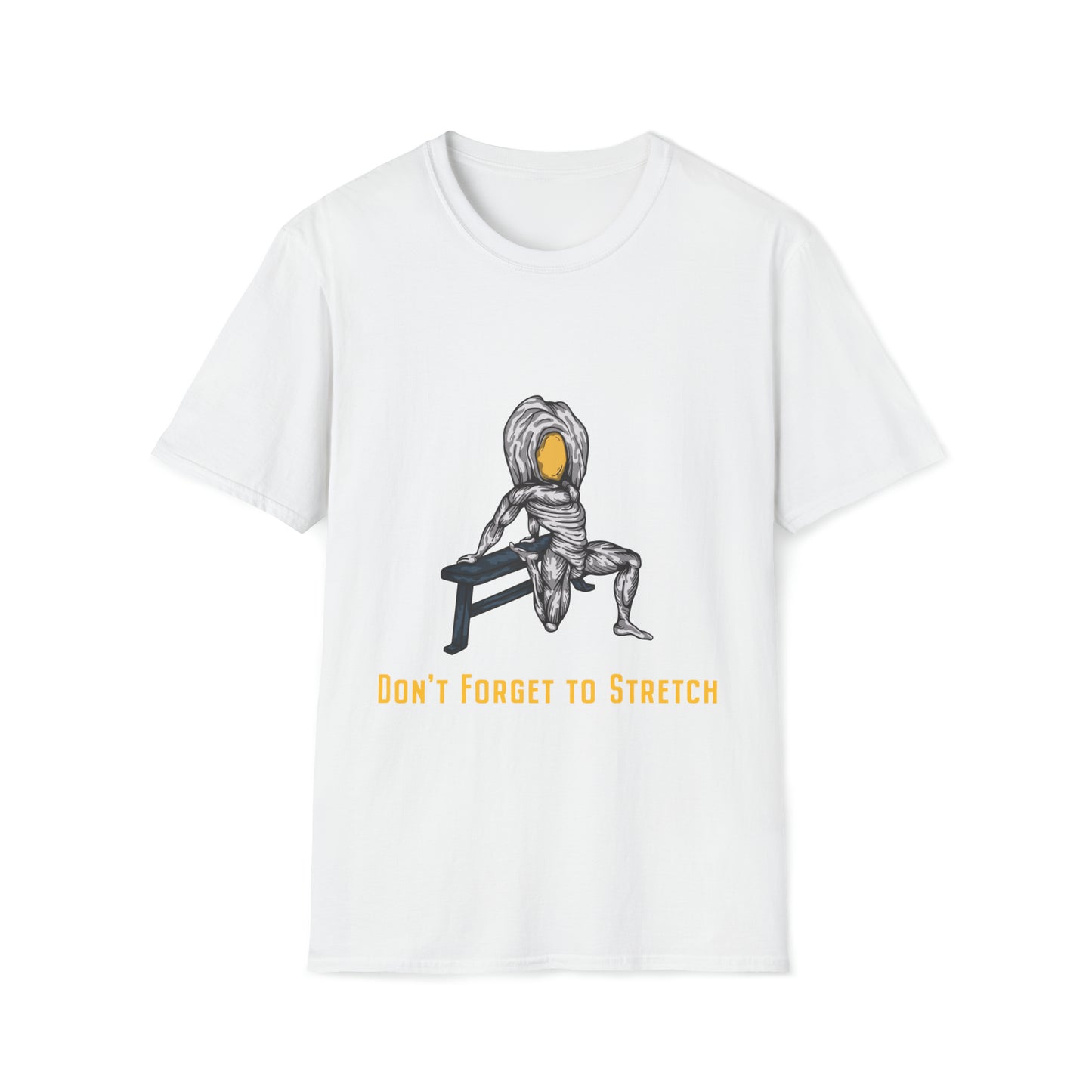 Steak and Leggs Don't Forget to Stretch Eggs Tee