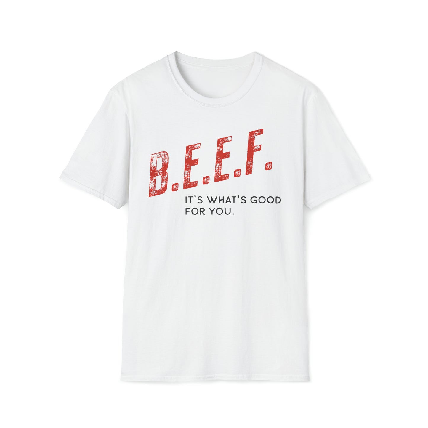 Steak and Leggs B.E.E.F. Tee