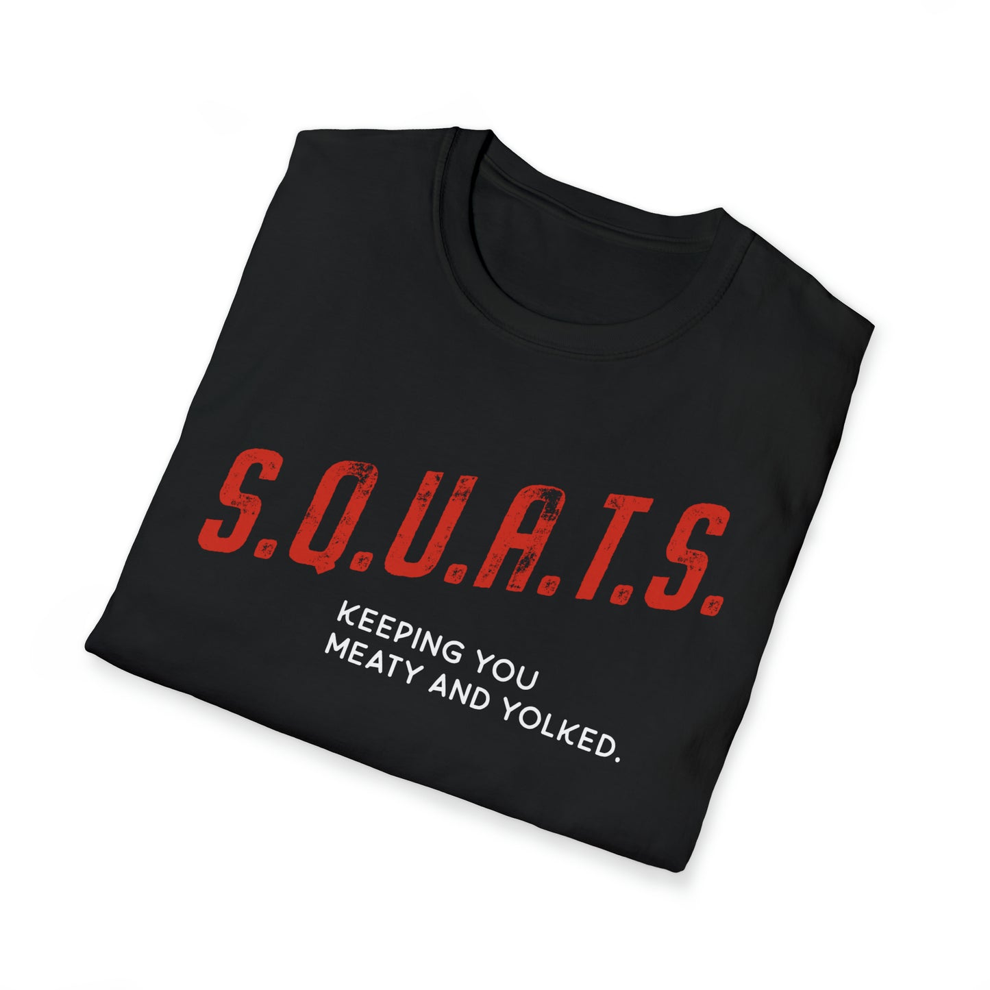 Steak and Leggs S.Q.U.A.T.S Tee