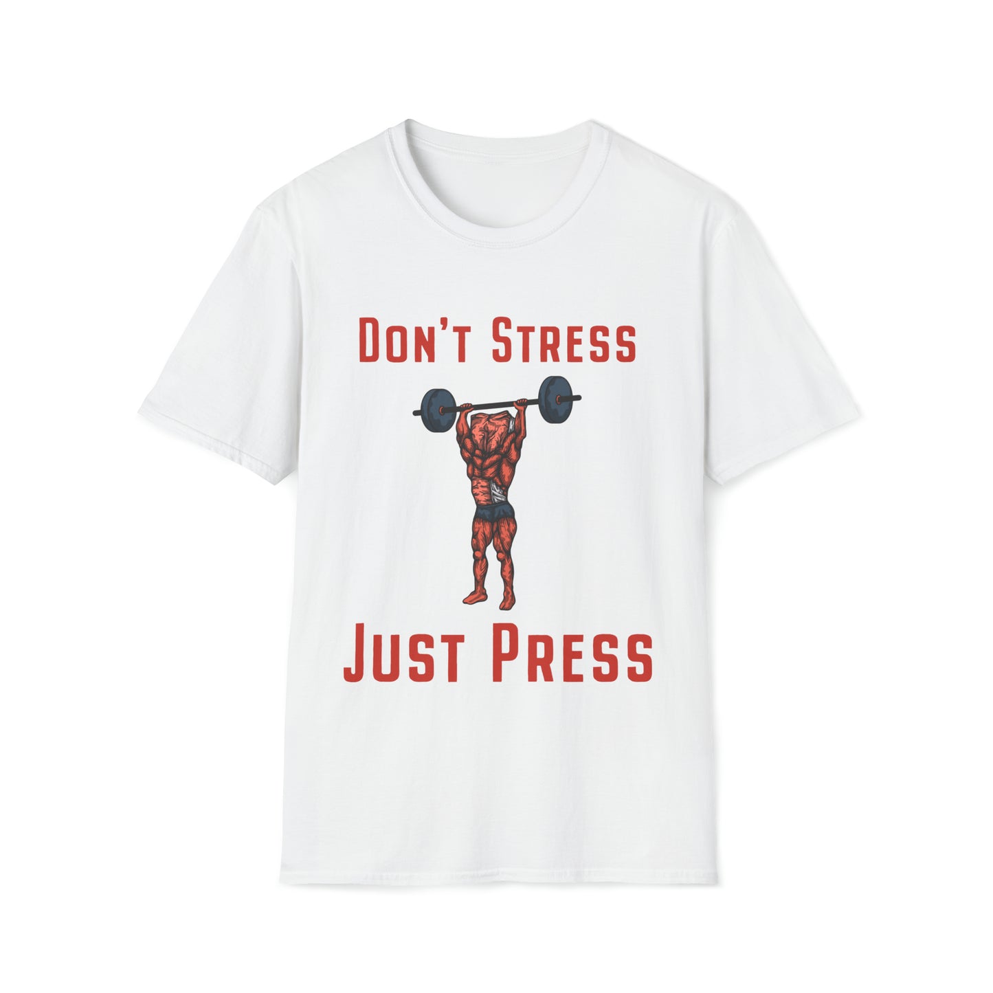 Steak and Leggs Don't Stress Just Press Steak Tee