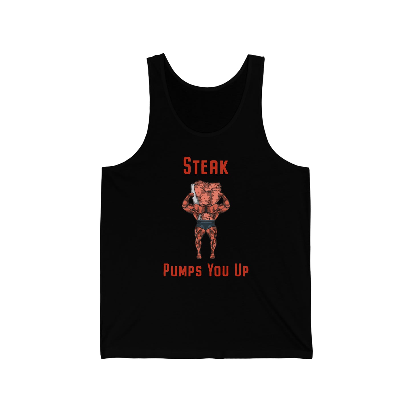 Steak and Leggs Steak Pumps You Up Tank