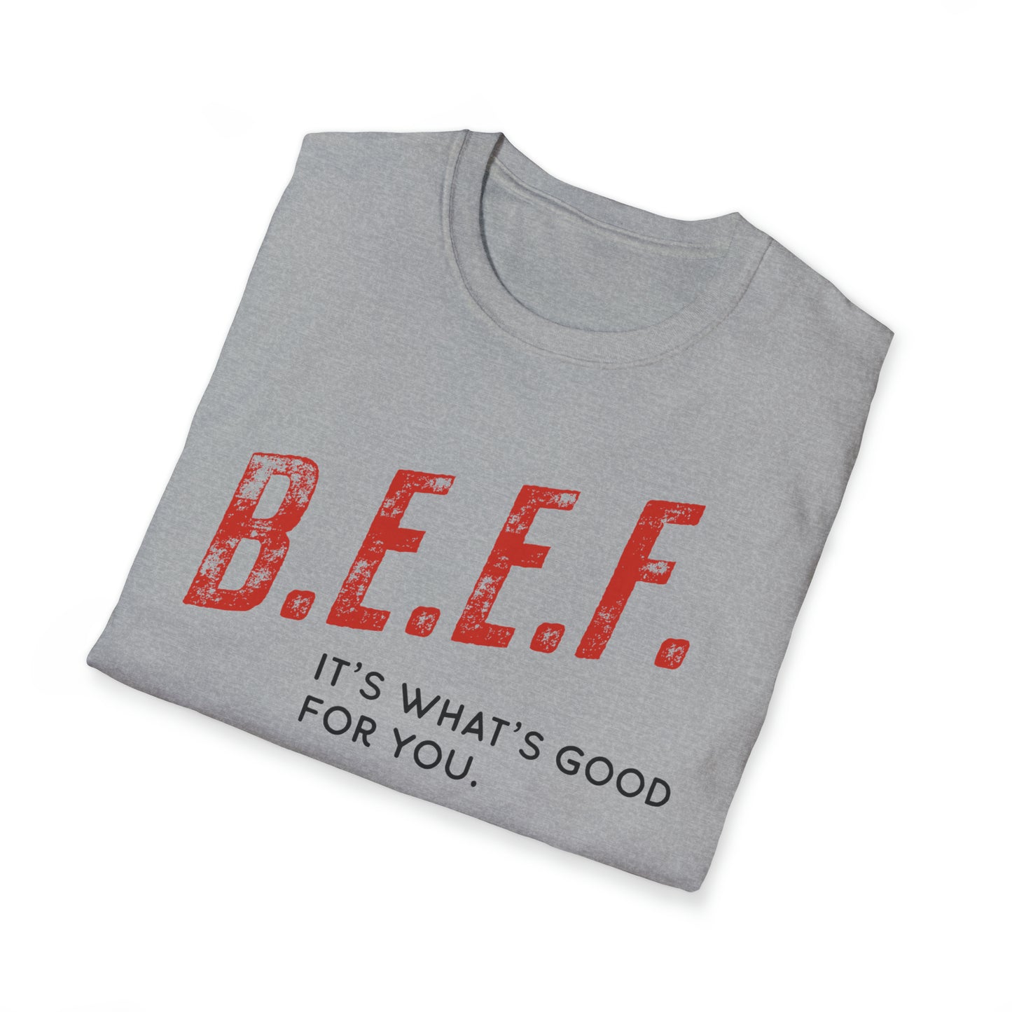 Steak and Leggs B.E.E.F. Tee