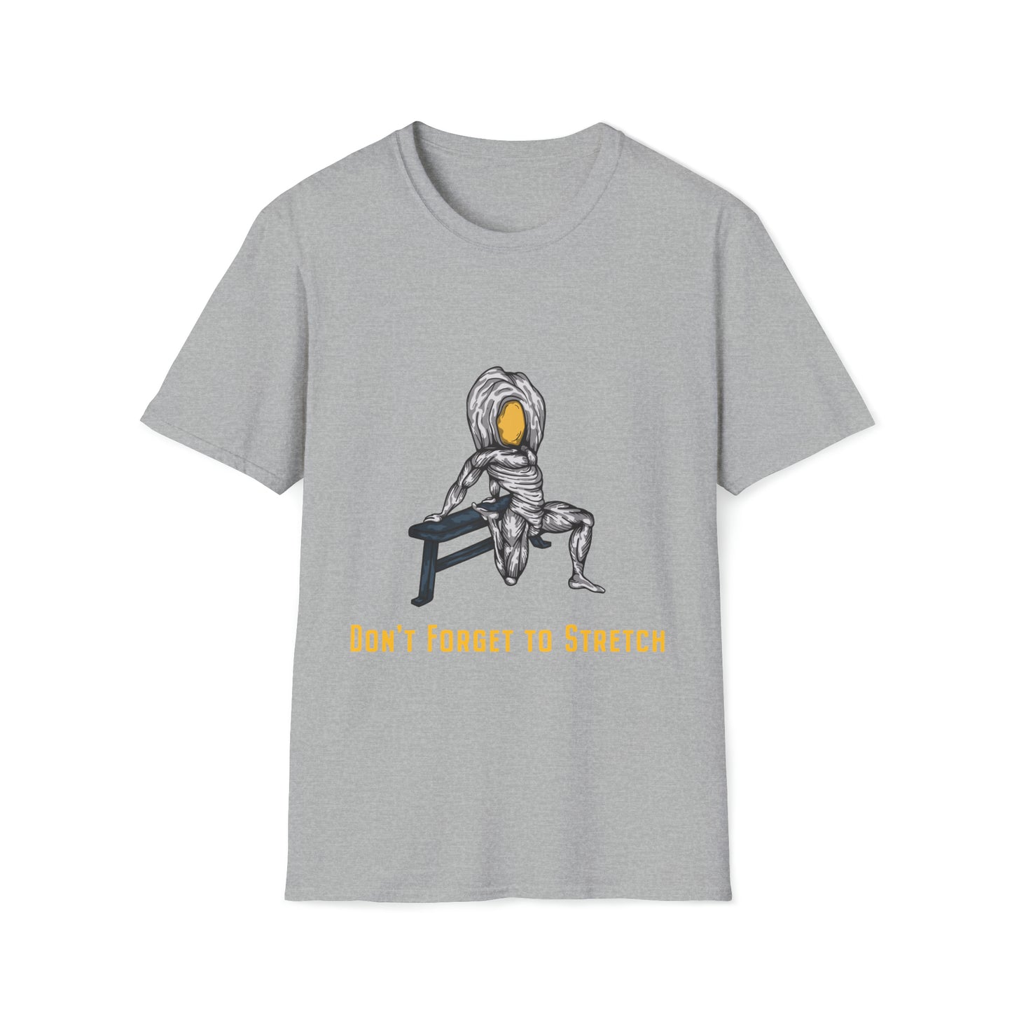 Steak and Leggs Don't Forget to Stretch Eggs Tee